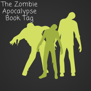 zombie-apocalypse-book-tag